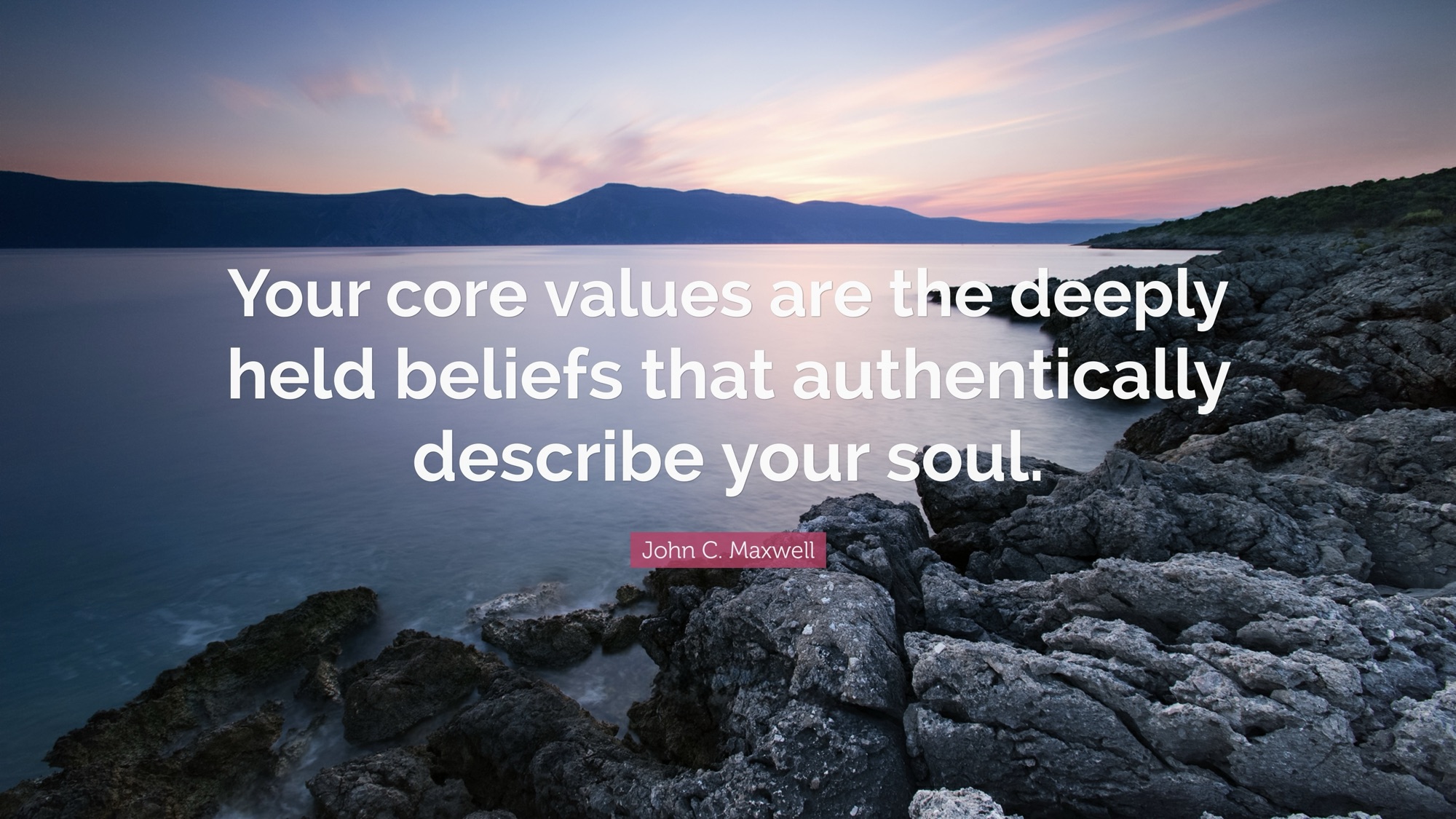 How to Determine Your Core Values | Lead Today